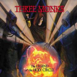Three Monks : The Legend of the Holy Circle